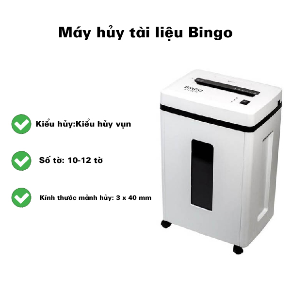 Bingo C40CD- Kiểu hủy